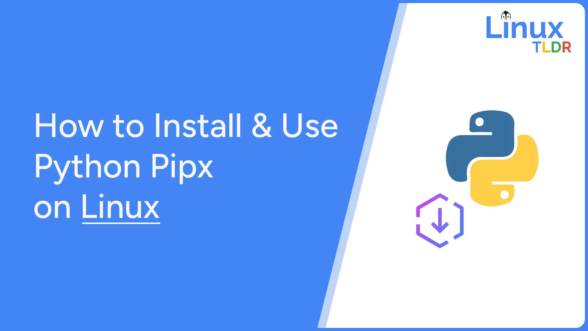 How to Install and Use Pipx on Linux