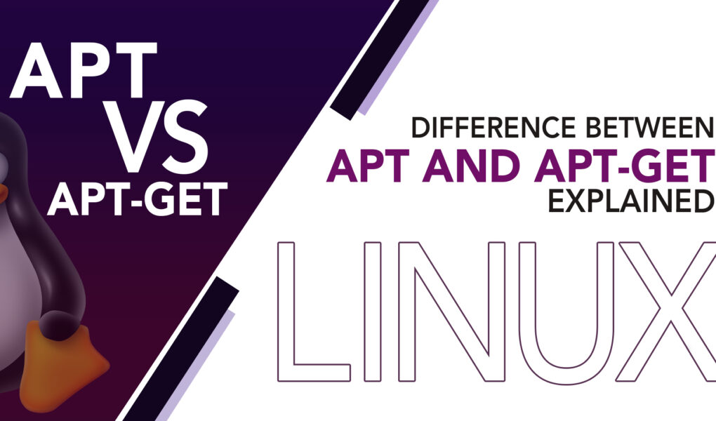 Difference Between apt and aptget Explained LinuxWays
