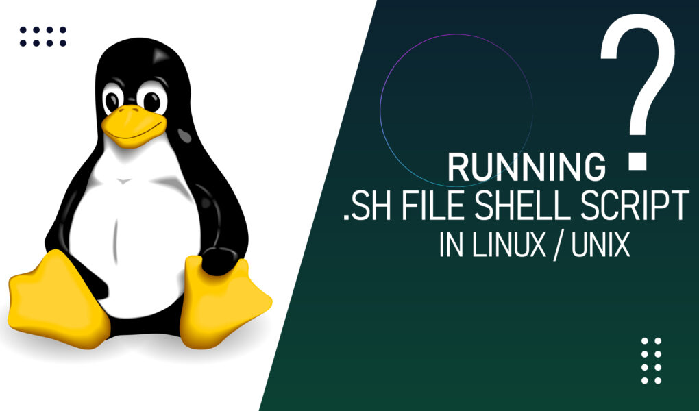 How To Run the .sh File Shell Script In Linux / Ubuntu? LinuxWays
