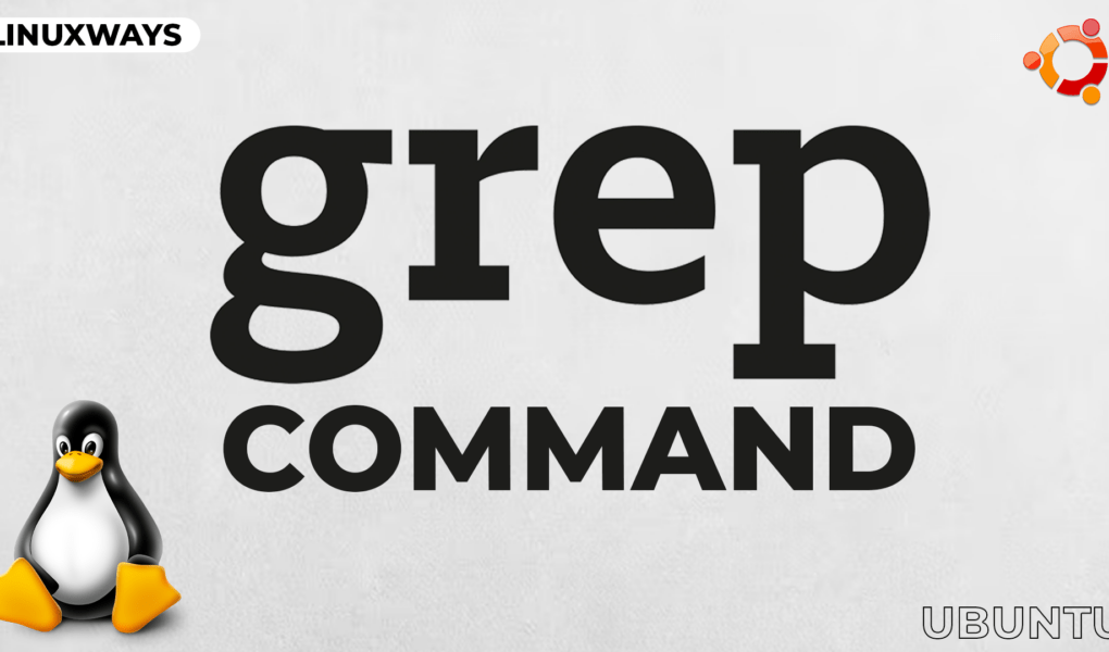 grep command in Ubuntu/Linux LinuxWays