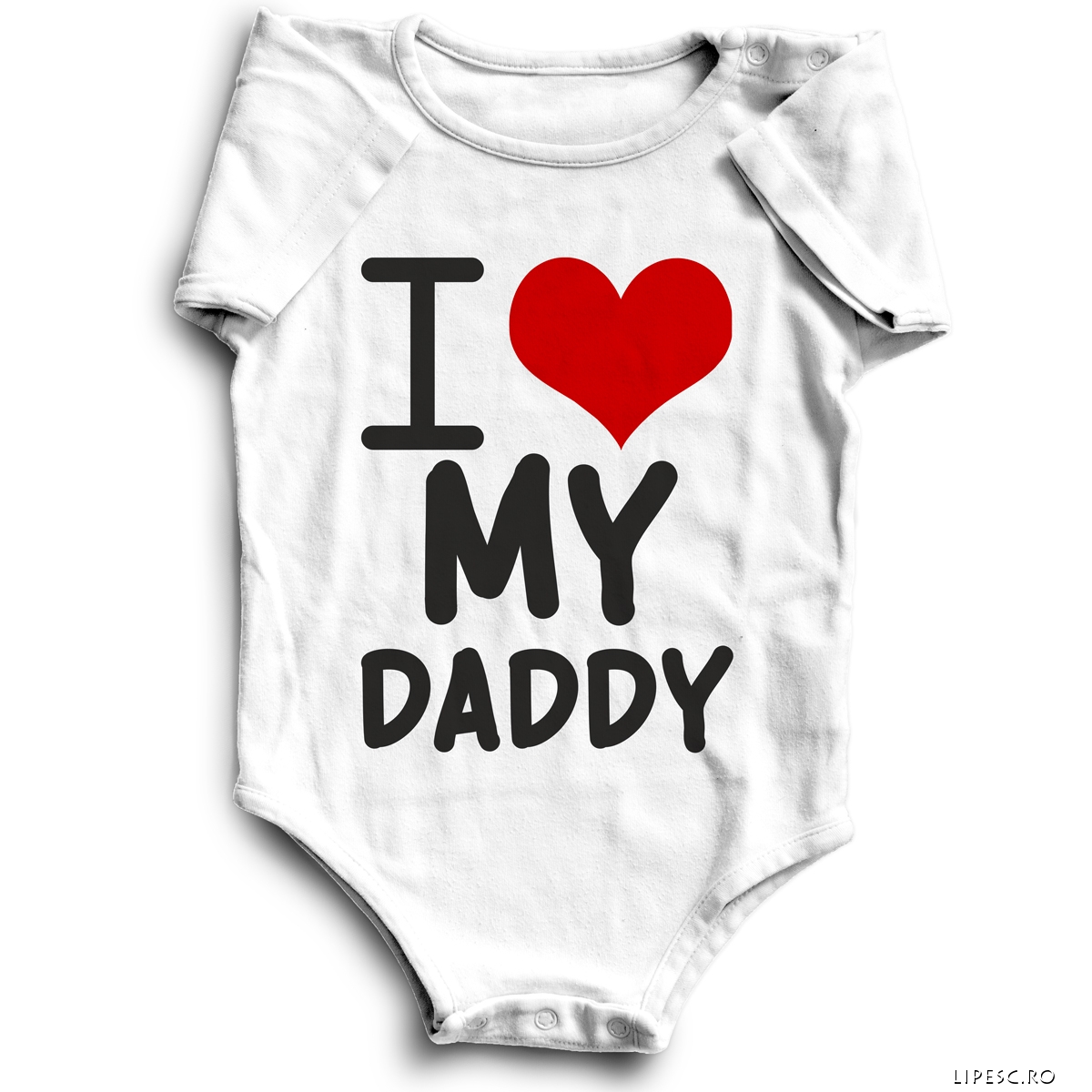 Lipesc.ro Personalizeaza cu noi Body i love daddy