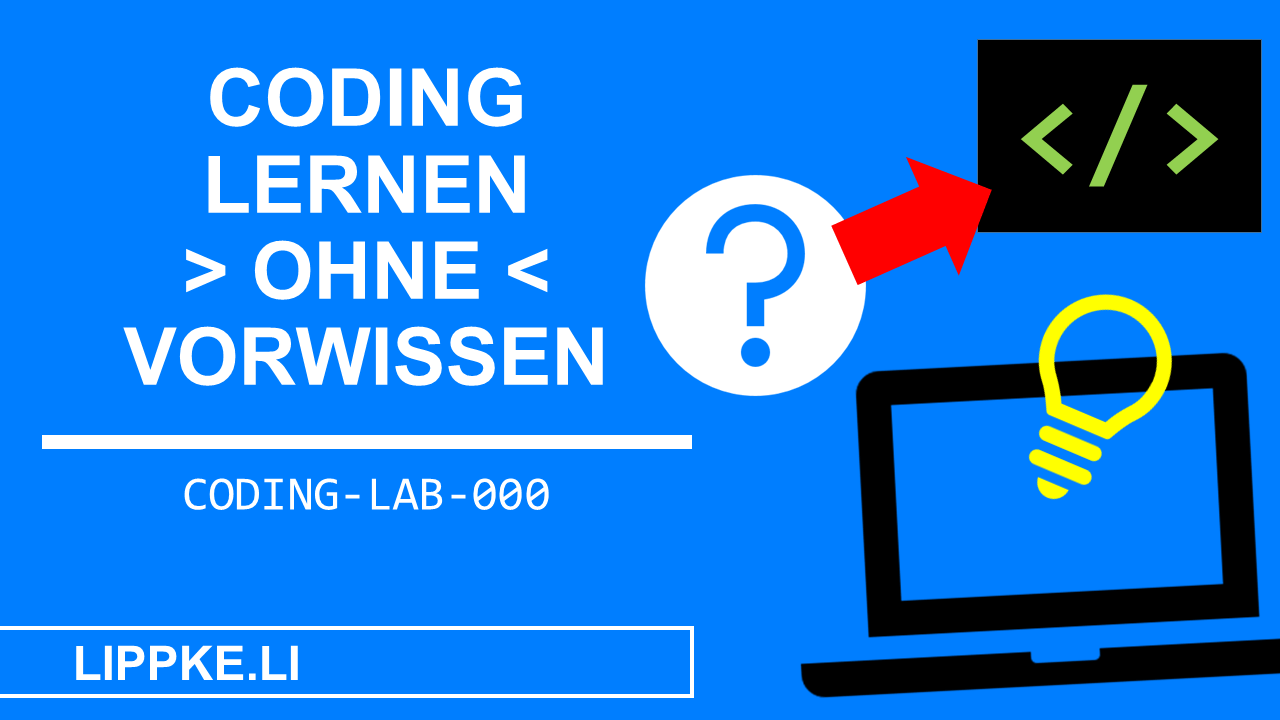 Programmieren lernen Kostenloses Tutorial für Einsteiger (2024)