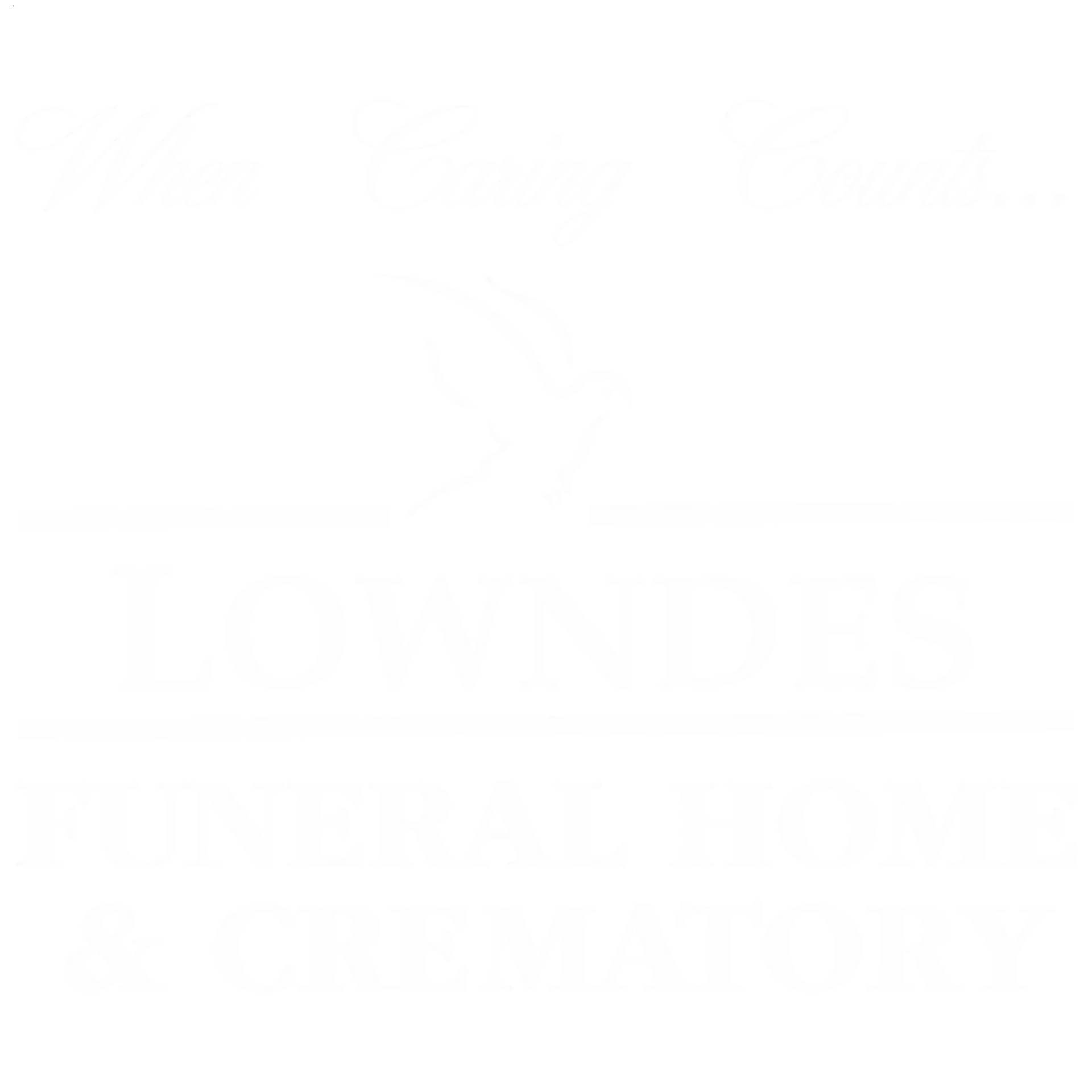 Testimonials Lowndes Funeral Home Crematory