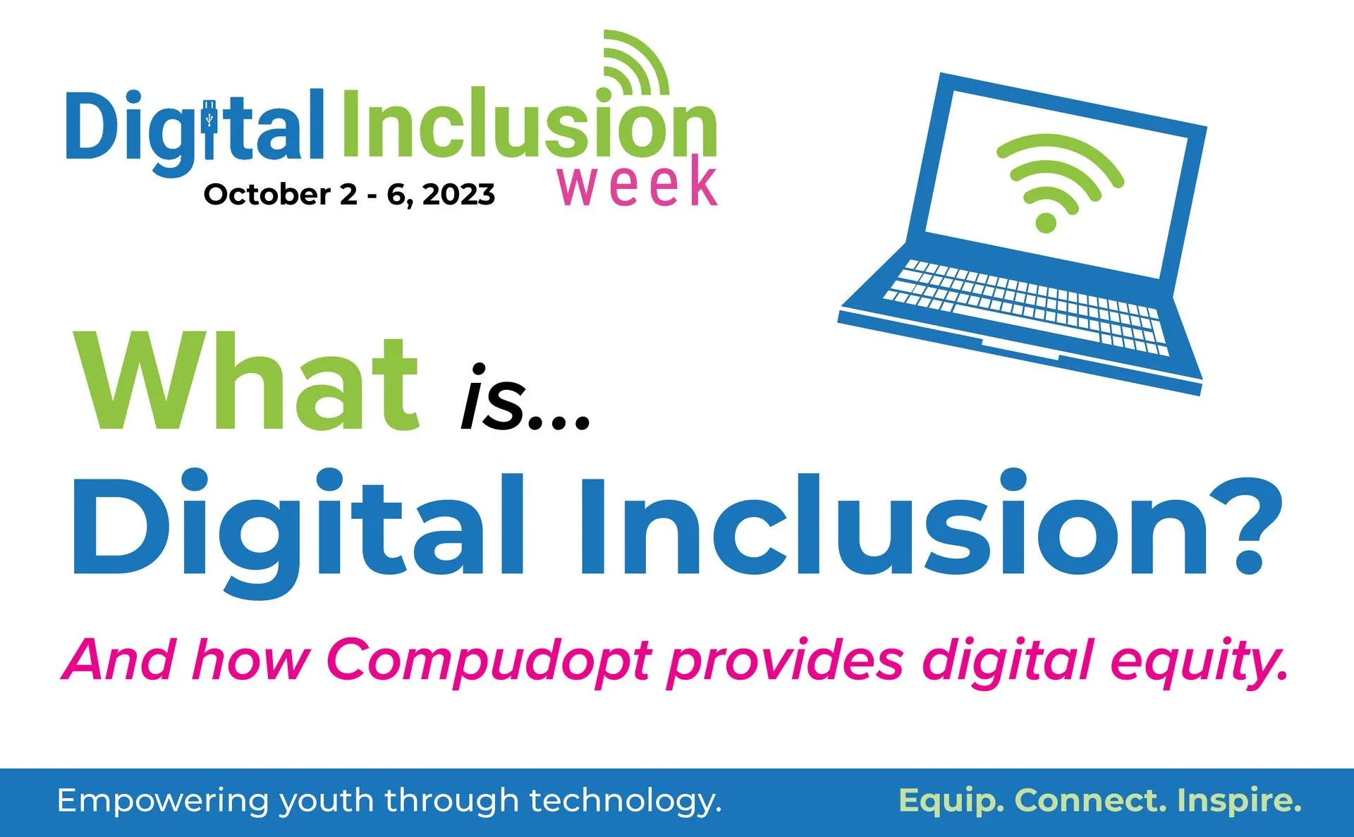 Bridging the Gap Celebrating Digital Inclusion Week with Compudopt