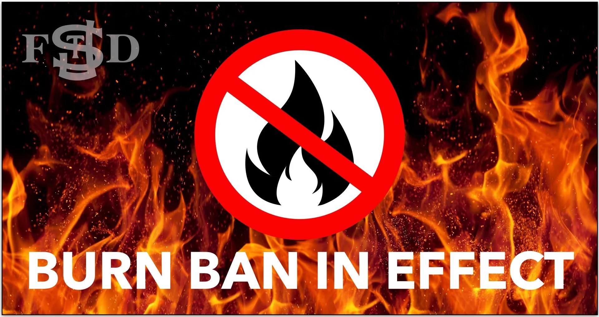 Burn Ban in Effect