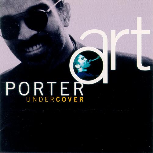 Art Porter Undercover (1994)