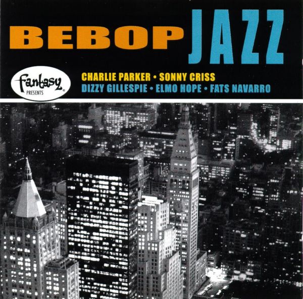 Various Artists Fantasy Presents Bebop Jazz (2000)