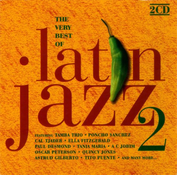 Various Artists The Very Best Of Latin Jazz 2 (1999)