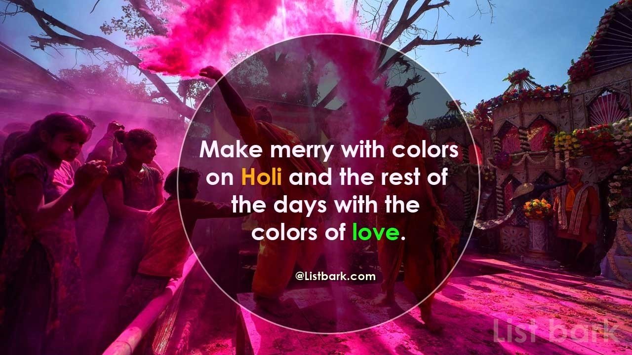 Best 50 Happy Holi Quotes With Images 2021 List Bark