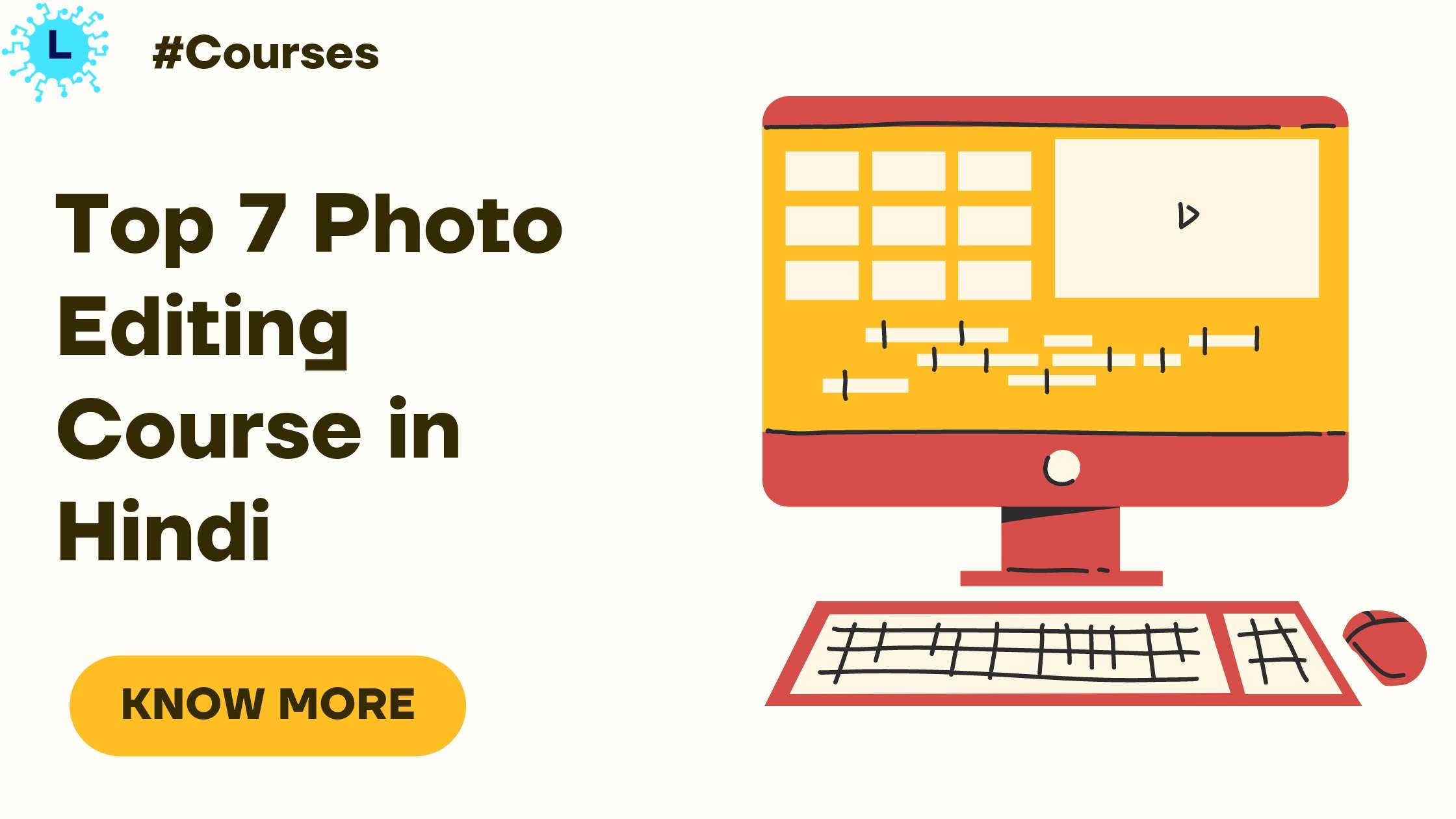 7 Photo Editing Course In Hindi बेस्ट फोटो एडिटिंग कोर्स