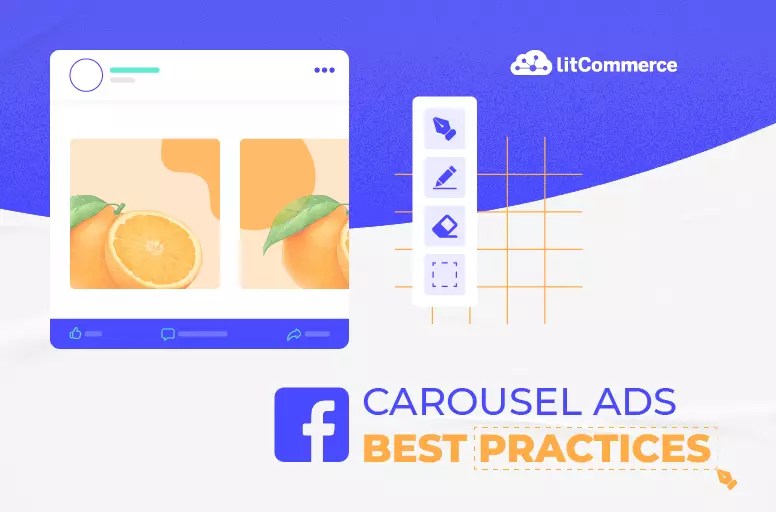 Facebook Carousel Ads Best Practices to Boost Sales [Sep 2024 ]