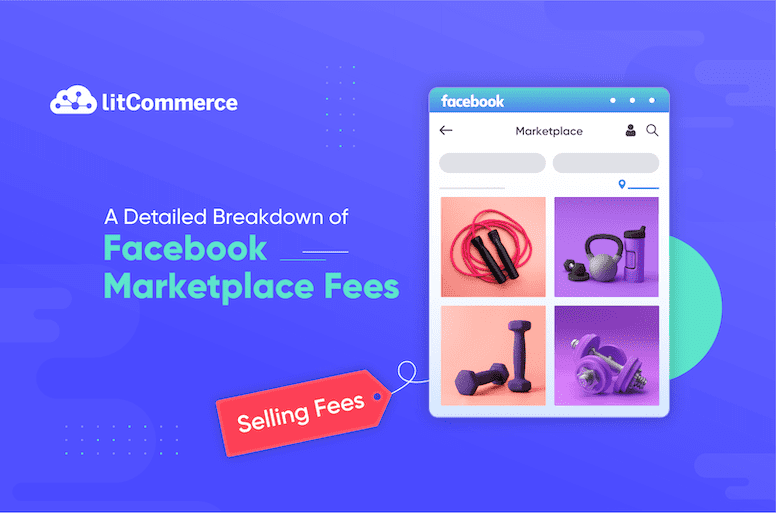 Facebook Marketplace Fees A Detailed Breakdown [Sep 2024 ]