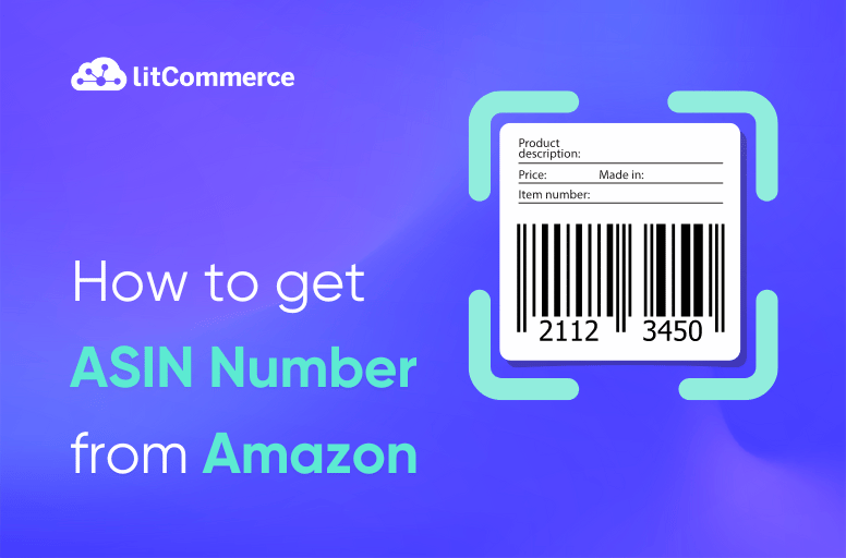 How to Get ASIN Number from Amazon [Oct 2024 ]