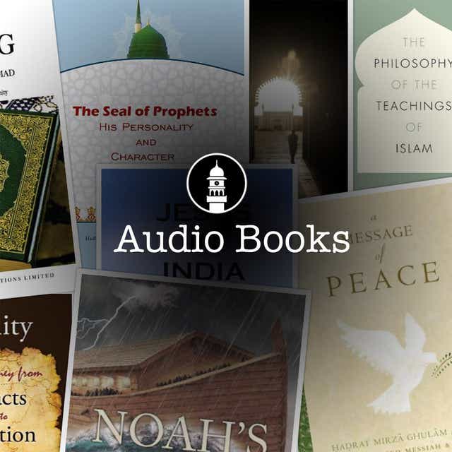 A Gift For An-Nadwah - English Audio Books - Ahmadiyya Muslim Community |  Podcast On Spotify