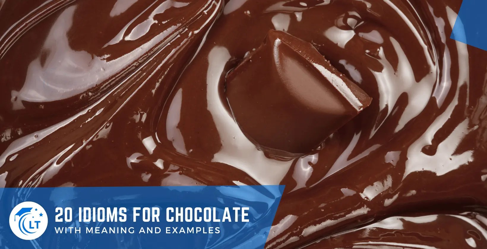 20 Chocolate Idioms With Meaning & Examples Literary Techniques