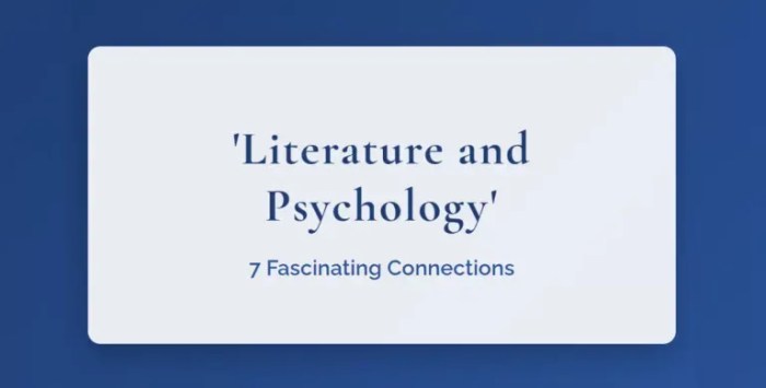 Psychology and Literature A Deep Dive Psychology and Literature A Deep Dive