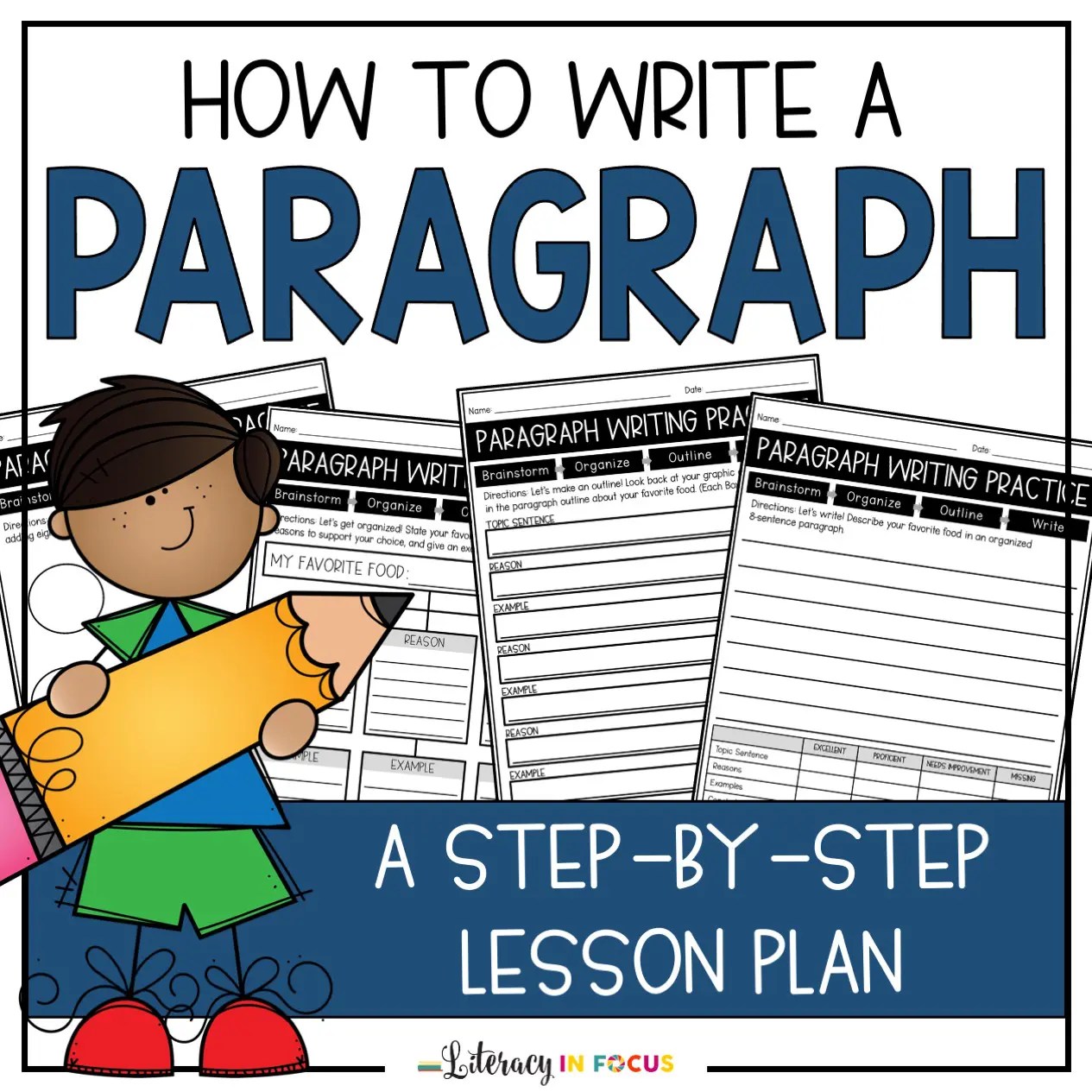 How to Write a Paragraph Lesson Plan Literacy In Focus