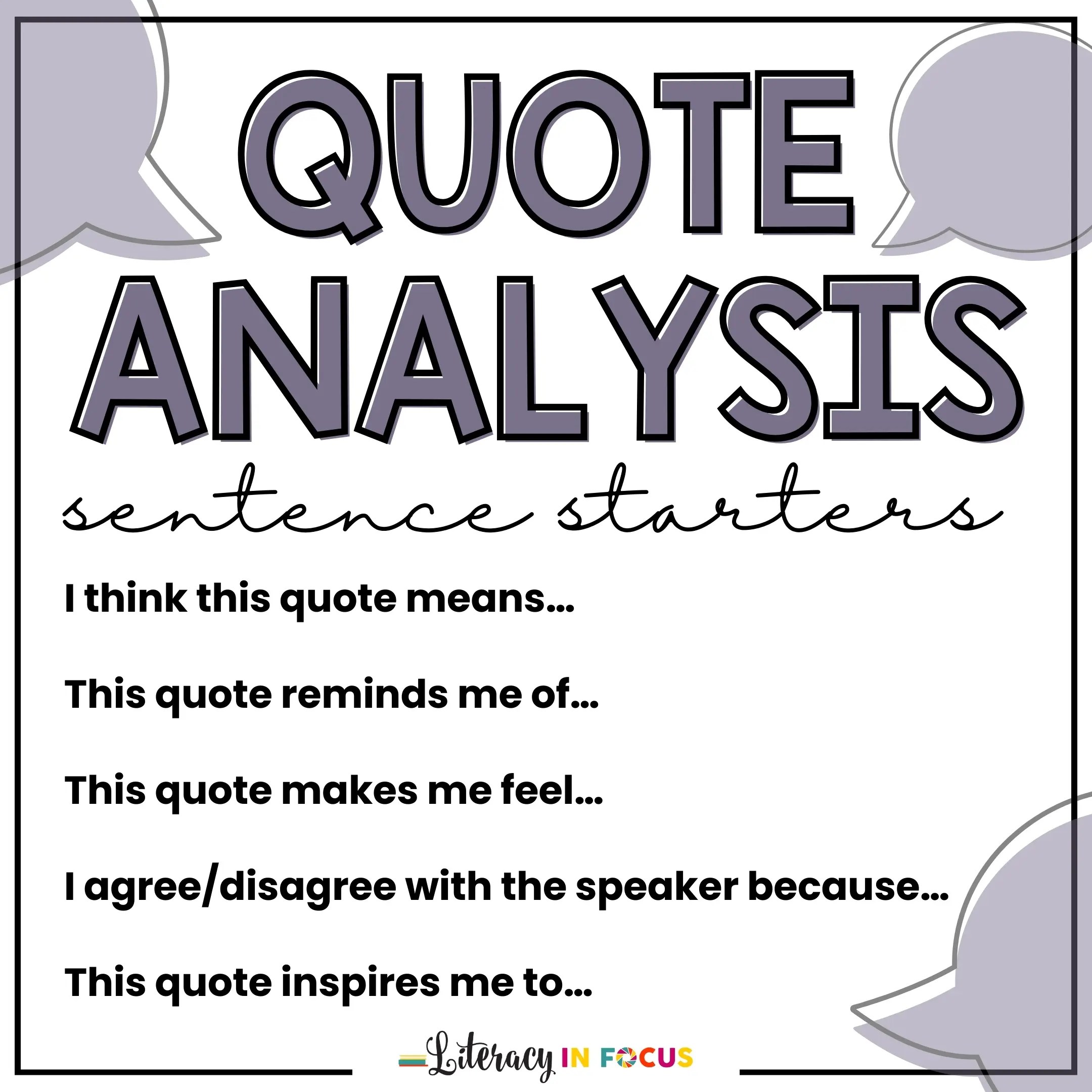 Quote Analysis Prompts Literacy In Focus