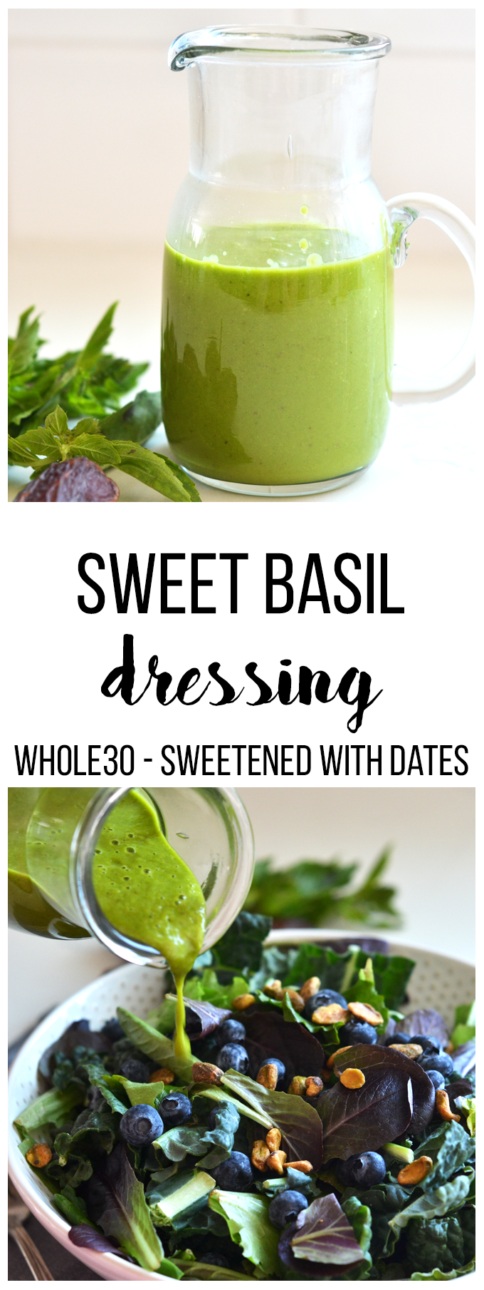 Sweet Basil Dressing Little Bits Of Real Food (Whole30)