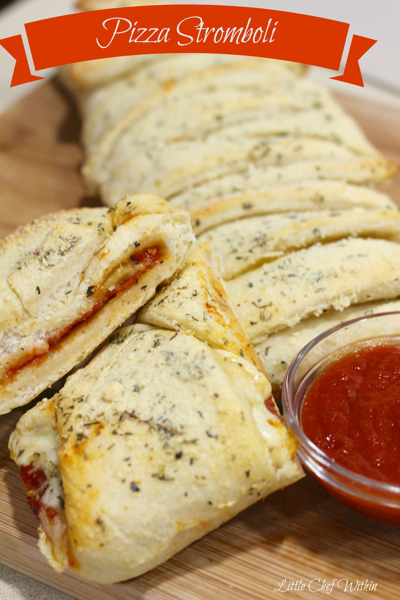 Pizza Stromboli Little Chef Within