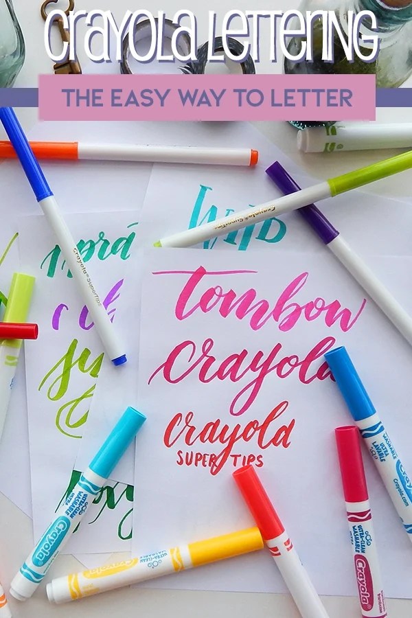 How to Do Crayola Calligraphy Letter With What You Have