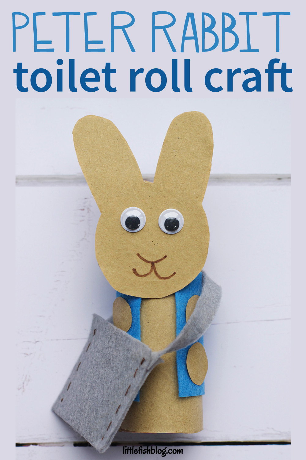 Peter Rabbit Toilet Roll Craft Little Fish