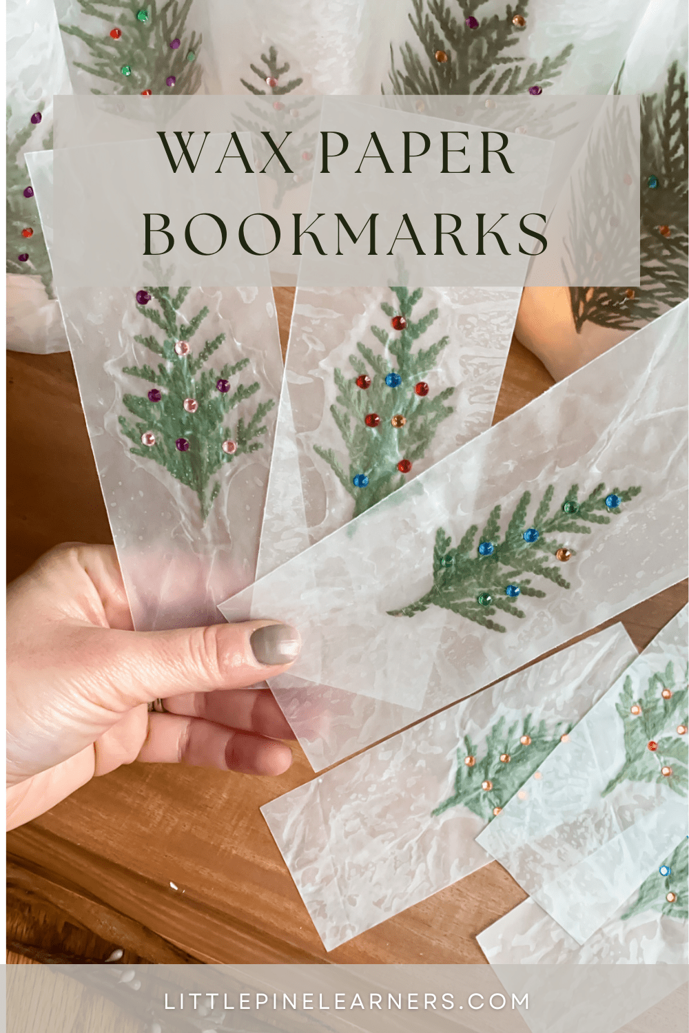 Make Your Own Bookmark with Wax Paper • Little Pine Learners