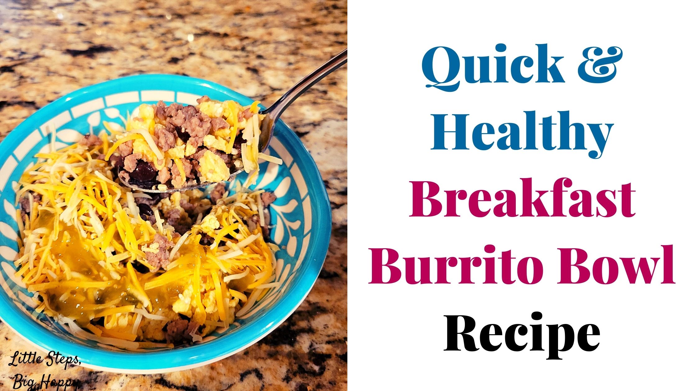 Quick & Healthy Breakfast Burrito Bowl Recipe