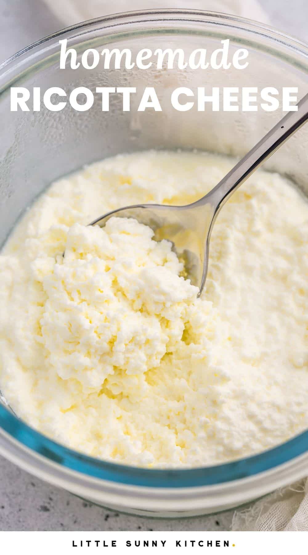 Easy Homemade Ricotta Cheese Little Sunny Kitchen