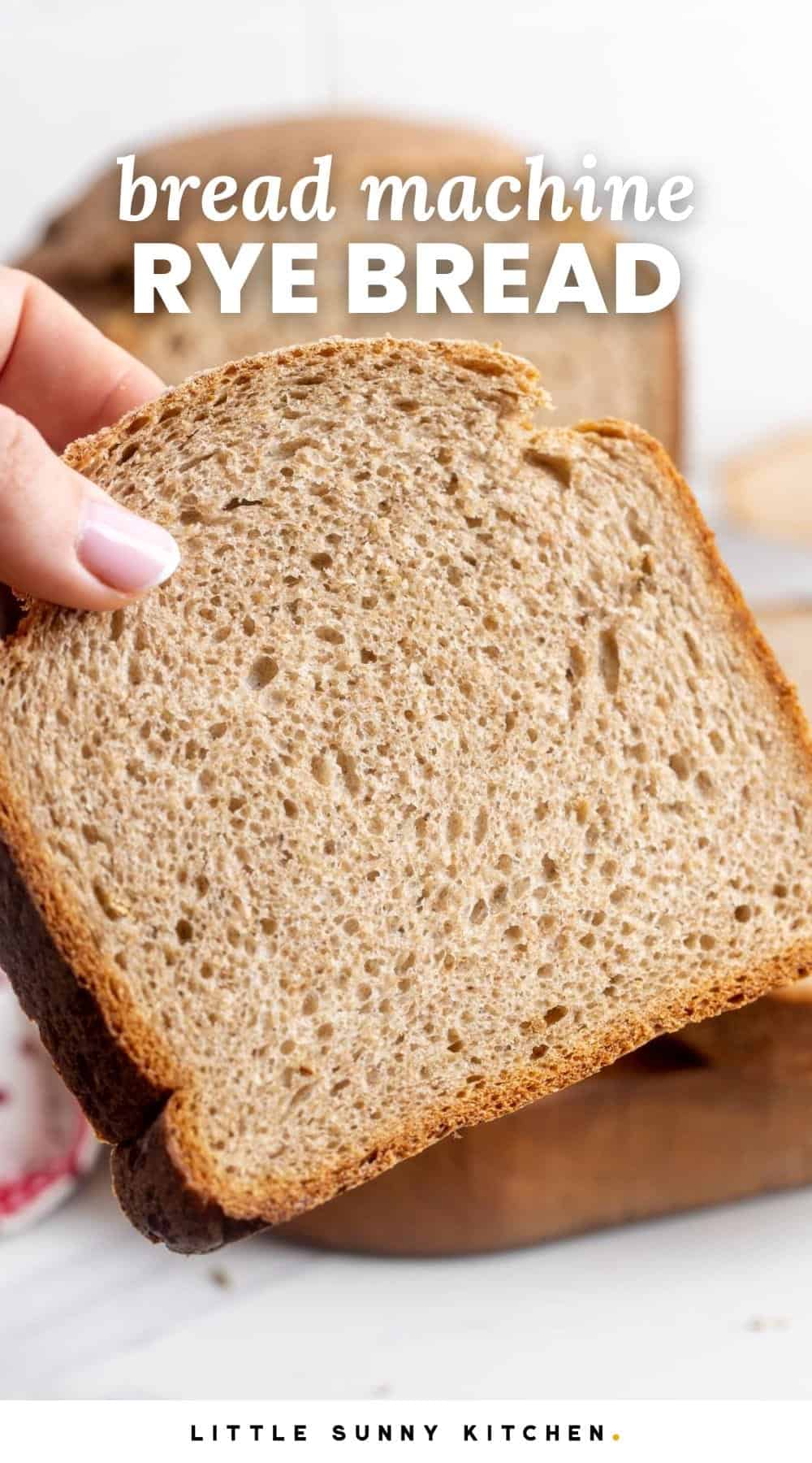 Easy Bread Machine Rye Bread Recipe Little Sunny Kitchen