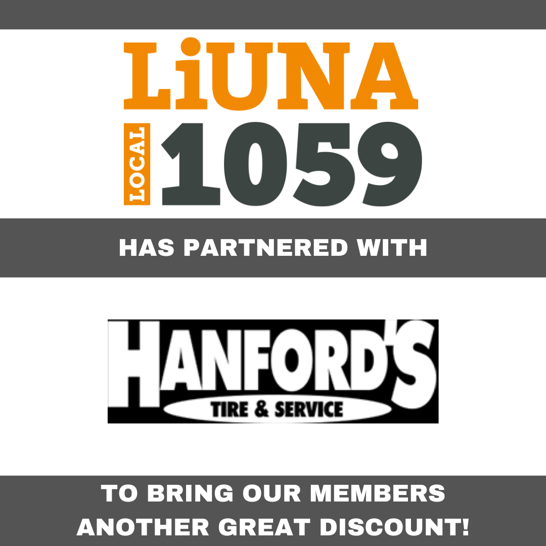 Discounts at Hanford's Tire & Service! LiUNA Local 1059