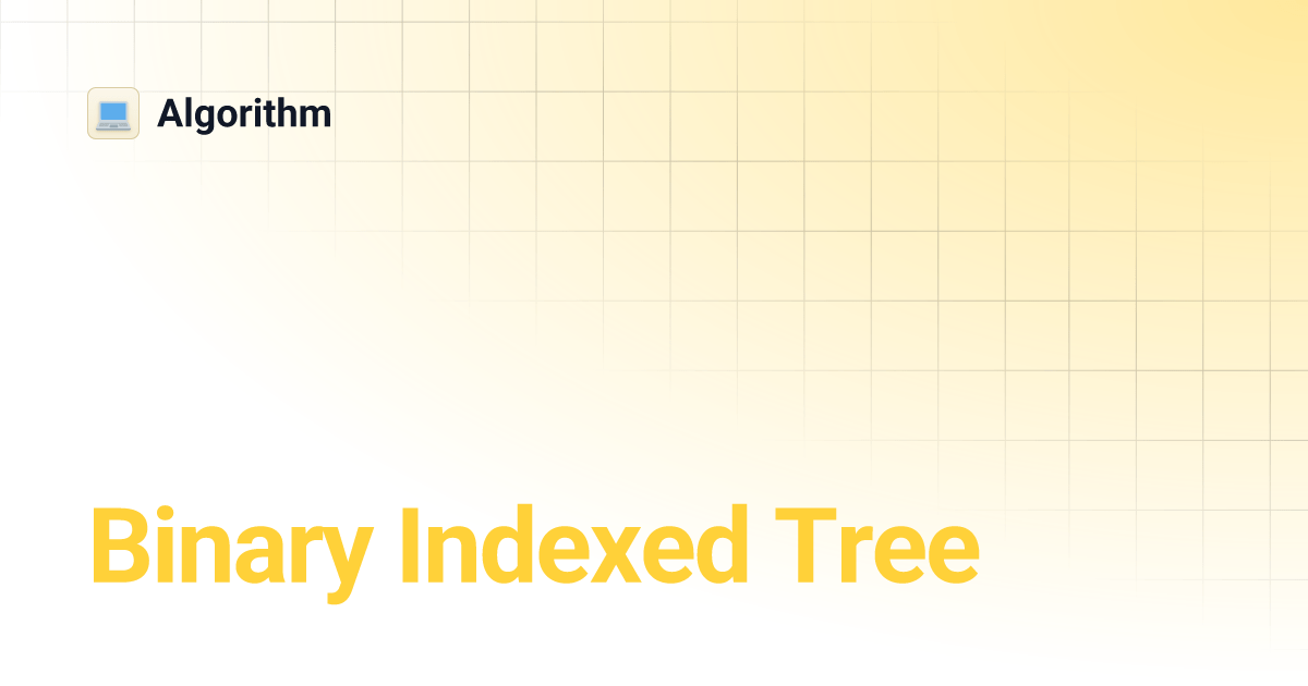 Binary Indexed Tree Algorithm