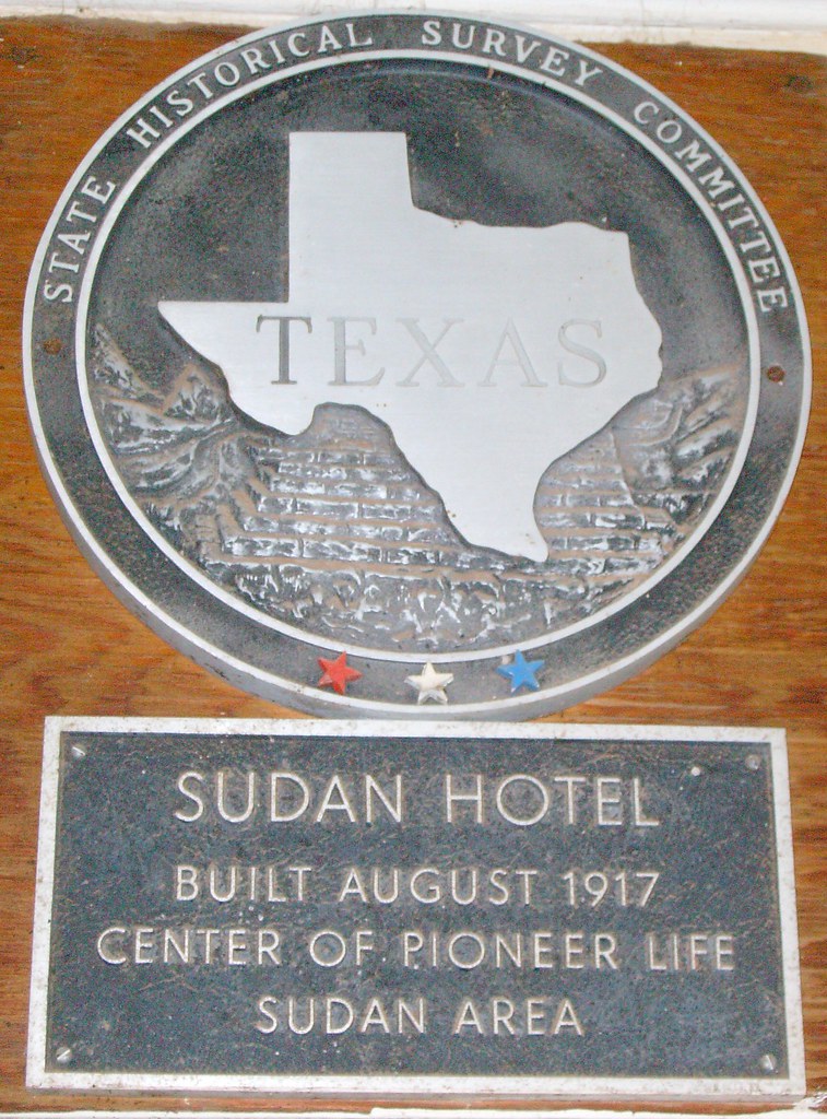 Old Sudan Hotel Marker (Sudan, Texas) Located on the entra… Flickr