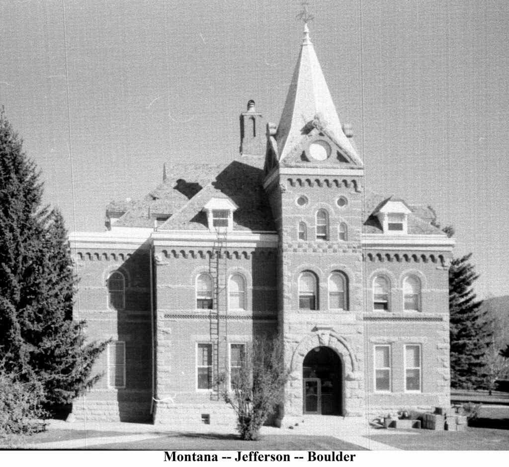 Courthouse in Montana, Jefferson County, Boulder The back … Flickr