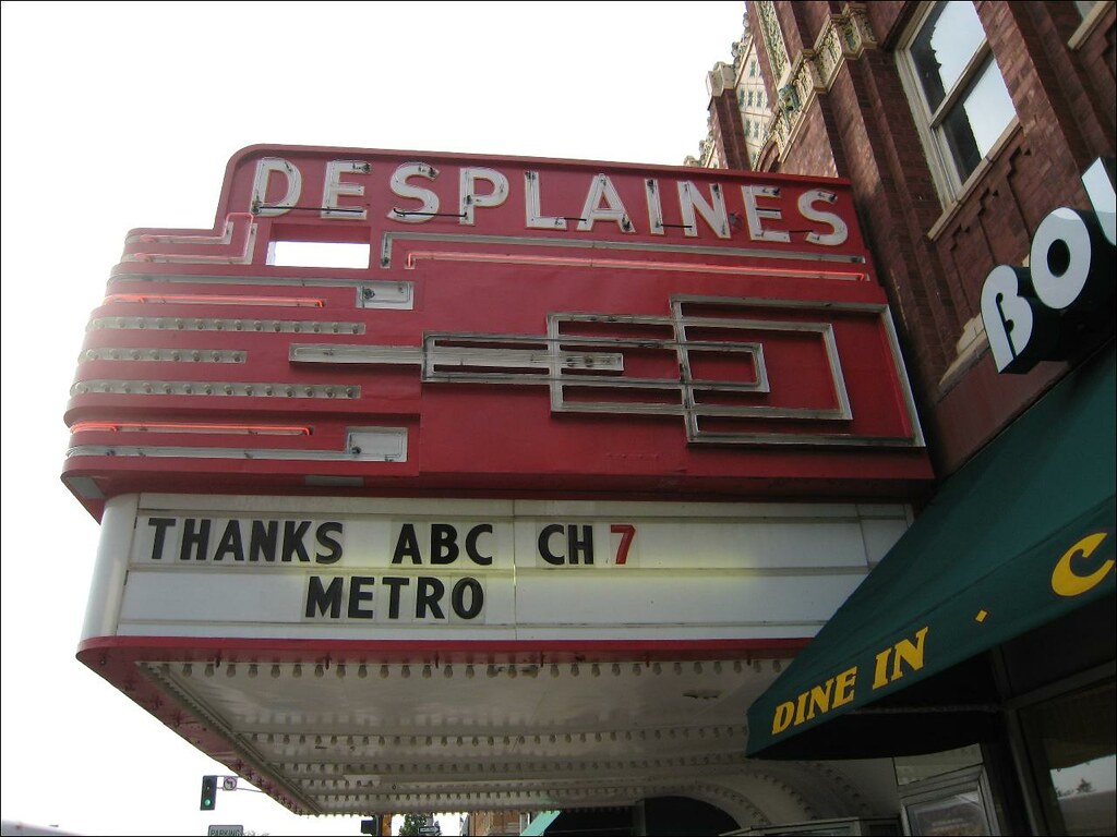 Des Plaines Theater, Des Plaines, IL 1476 Miner St, Des Pl… Flickr