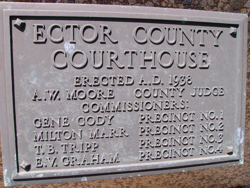 1938 Ector County Courthouse Plaque (Odessa, Texas) Flickr