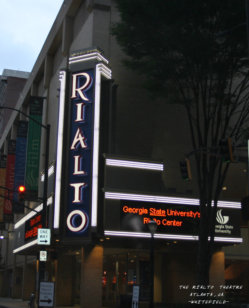 THE RIALTO THEATRE Atlanta, GA. WHITEFIELD Flickr