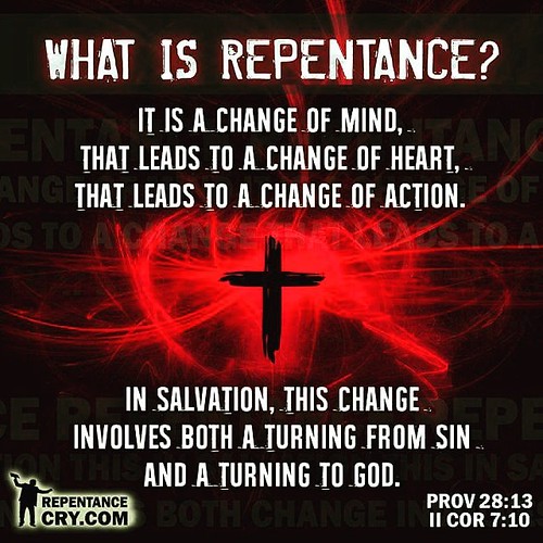 "A turning from sin, and a turning to God" faith repenta… Flickr