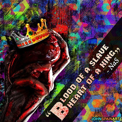 "Blood of a slave, heart of a king" Nas Stillmatic Intro… Flickr