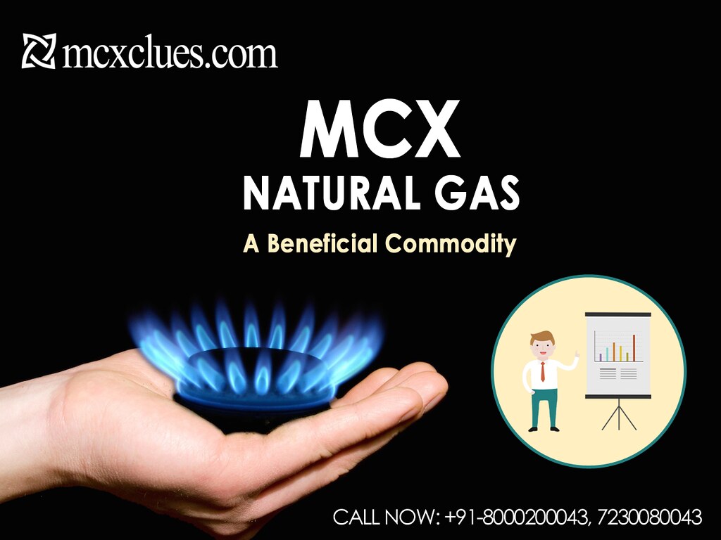 Natural Gas Tips MCX NATURAL GAS A Beneficial Commodity Jo… Flickr