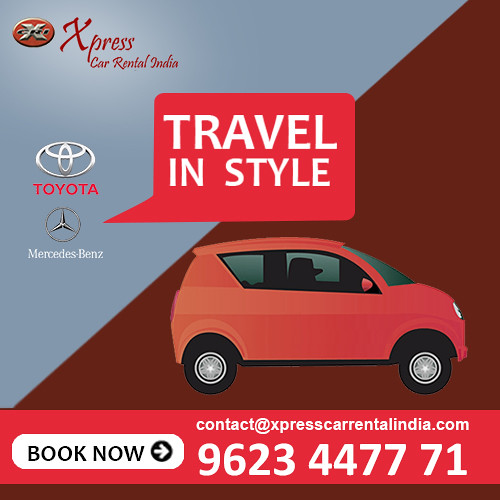 TRAVEL IN STYLE Xpress Car Rental India Flickr