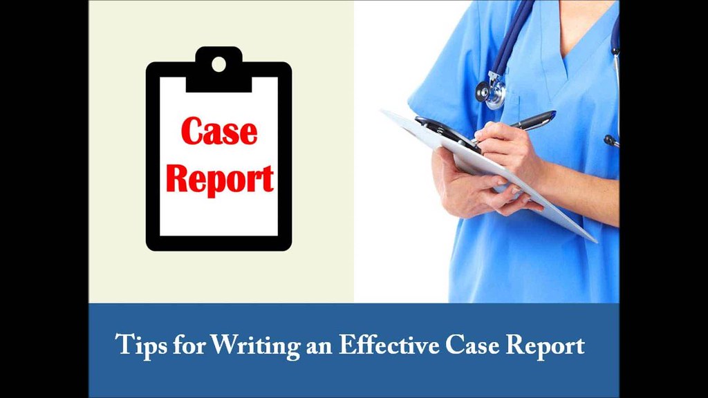 Case Report Writing Tips 5 Tips for Writing an Effective C… Flickr