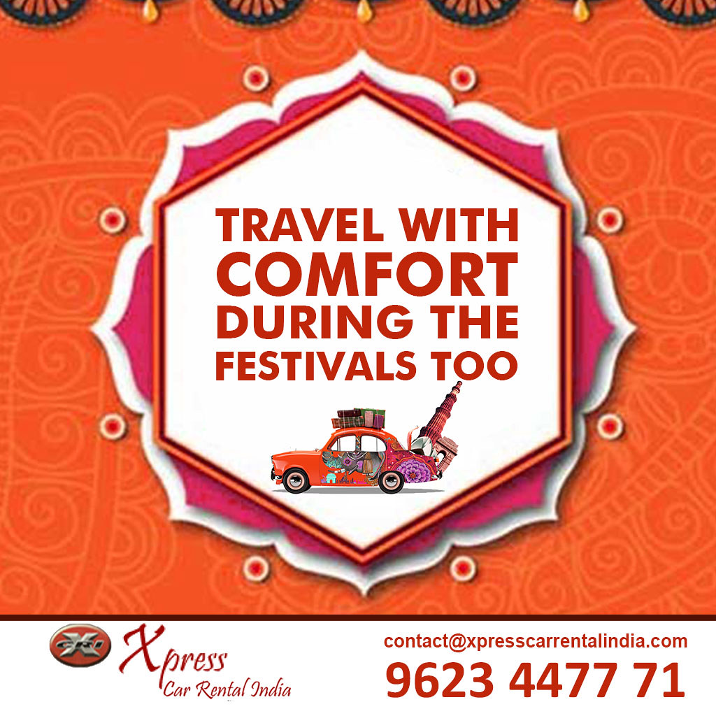 Travel with comfort Xpress Car Rental India Flickr