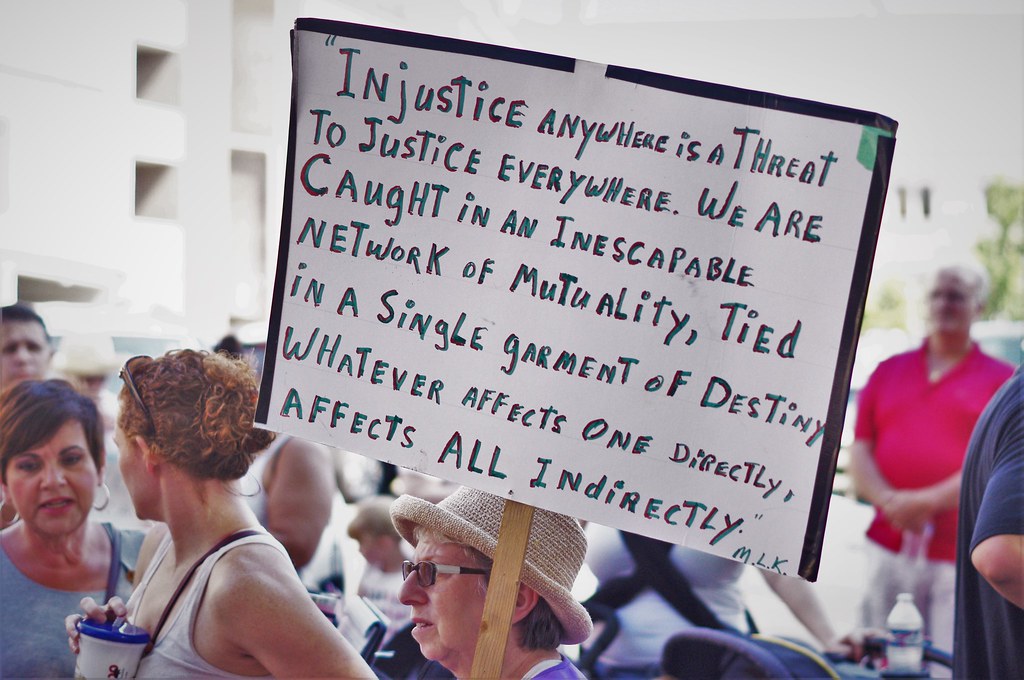 Injustice Injustice anywhere is a threat to justice everyw… Flickr