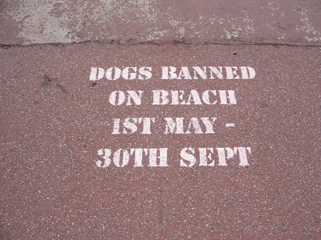 Dogs Banned On Beach 1st May 30th Sept Shame, they get n… Flickr