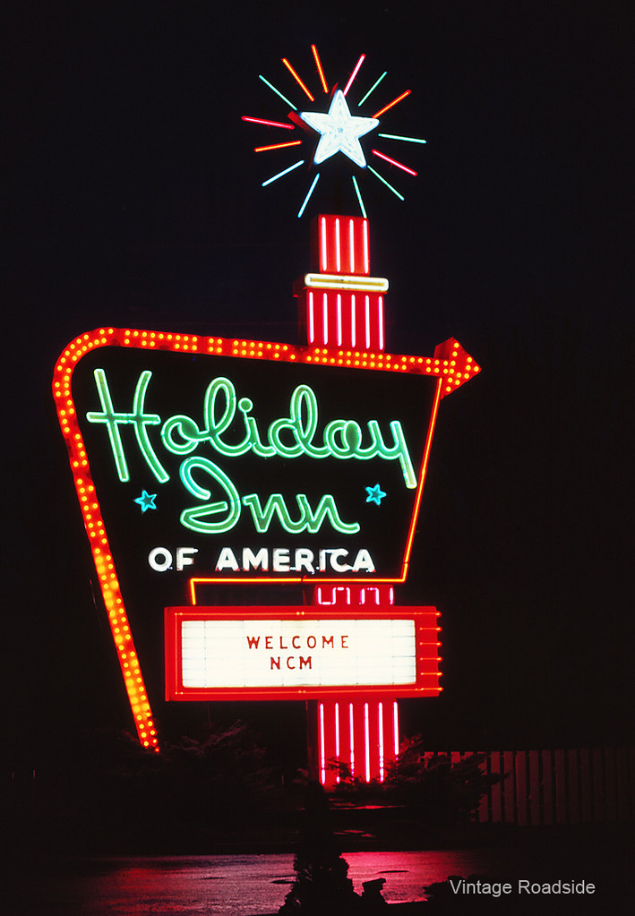 Holiday Inn Great Sign 1972 A vintage 35mm slide from ou… Flickr