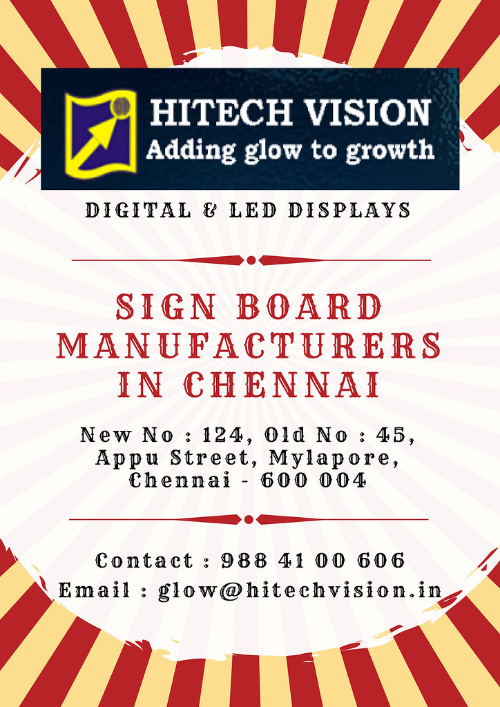 Sign Boards Chennai As the Outdoor LED signs are functione… Flickr