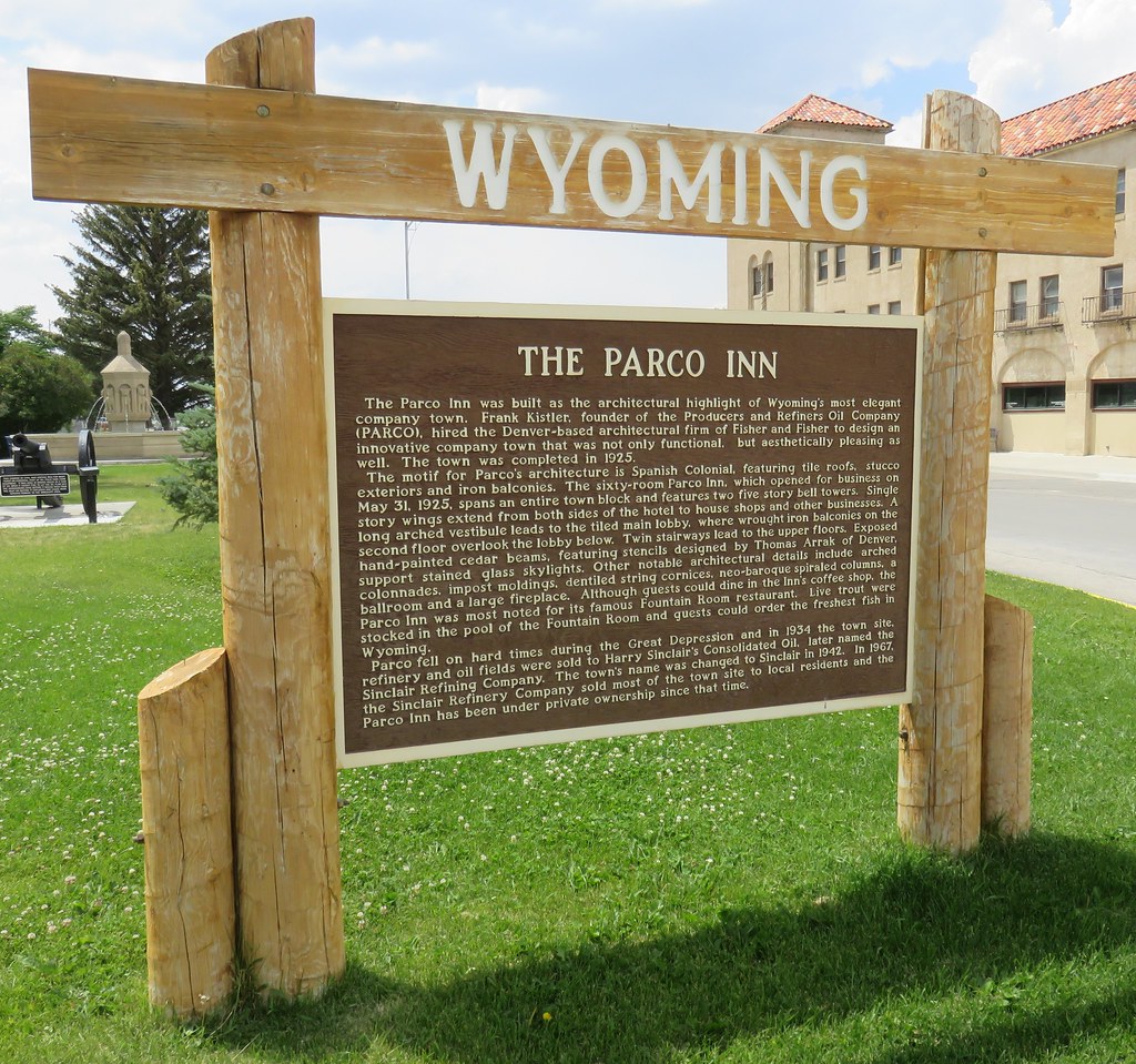 The Parco Inn Marker (Sinclair, Wyoming) Sinclair is a sma… Flickr