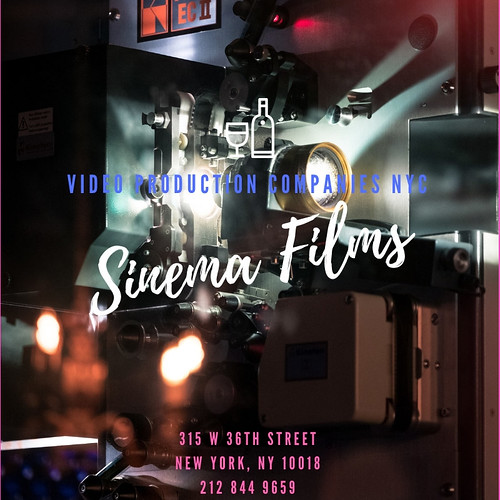 Video Production Companies NYC Sinema Films Sinema Films… Flickr