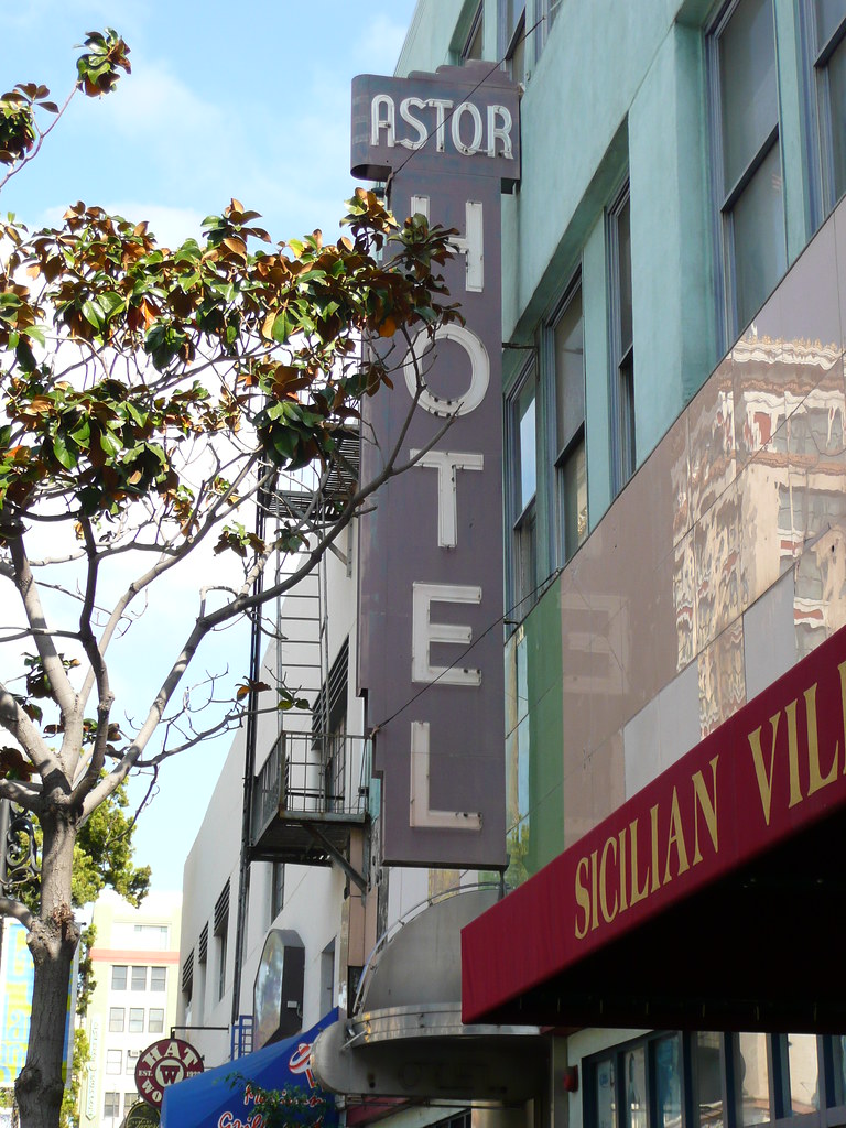 San Diego, CA Astor Hotel sign In the Gaslamp Quarter Hist… Flickr
